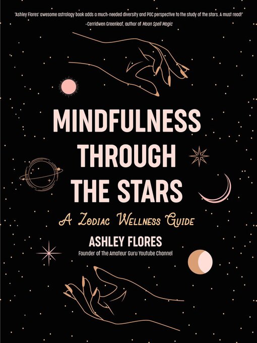 Title details for Mindfulness Through the Stars by Ashley Flores - Available